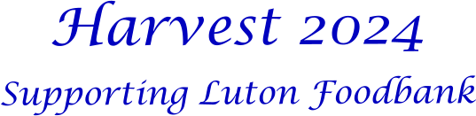 Harvest 2024Supporting Luton Foodbank